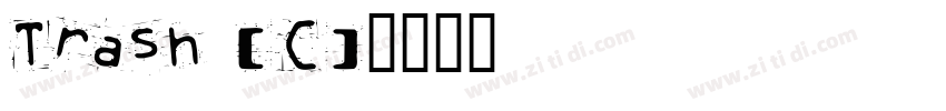 Trash (C)字体转换